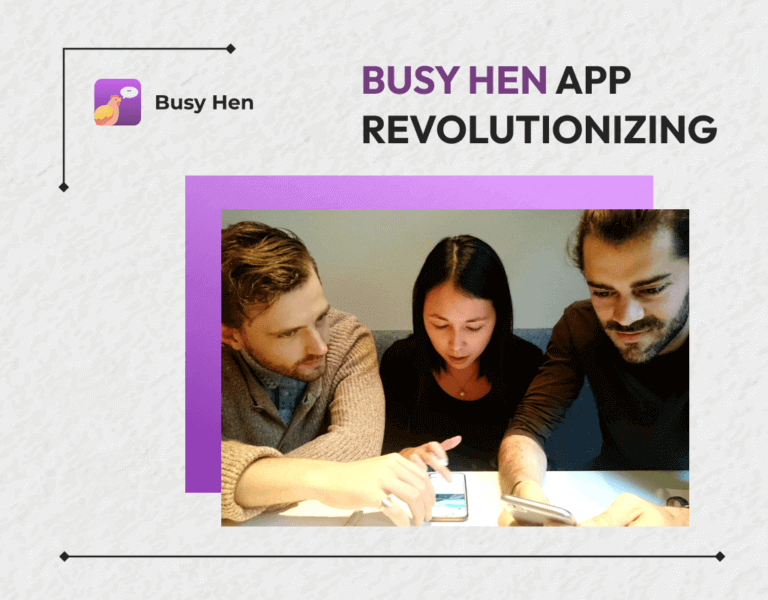 Busy Hen App Revolutionizing Online Learning with Seamless Tutor Connections